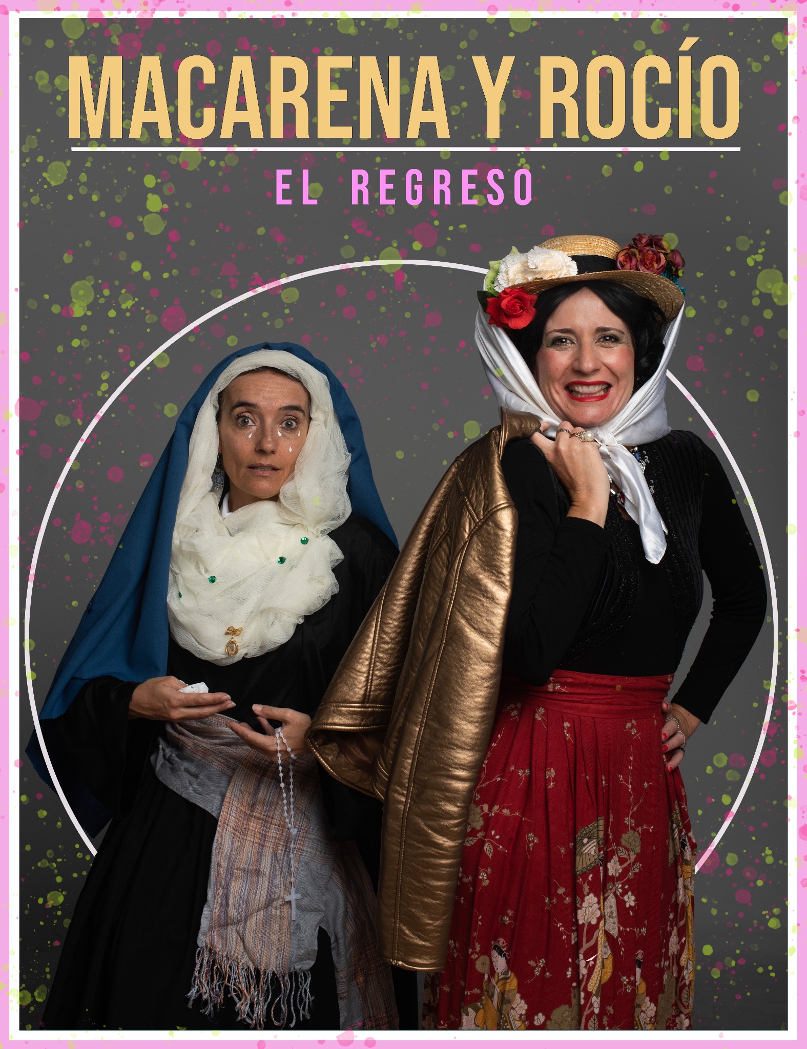 Cartel Macarena y Rocío — El Regreso